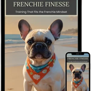 Frenchie Finesse Guide